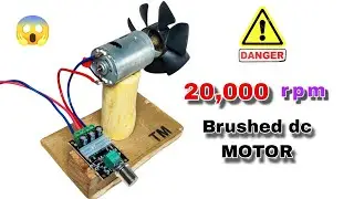 20,000  RPM Brushed dc Motor 🤯 put in max Throttle test !!!