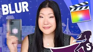 Blur Objects in Final Cut Pro | 2 quick ways to blur faces or objects!
