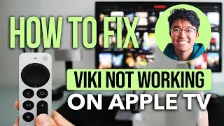 How To Fix Viki Not Working On Apple TV | Quick & Easy Solutions