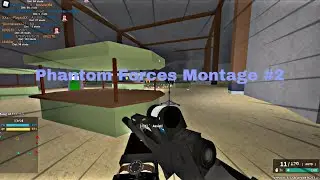 Perdunes100 Phantom Forces Montage #2