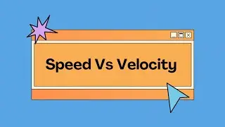 What is difference between speed and velocity || Explained by Edumasti Doubts || #edumasti
