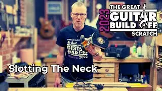 Routing a  Truss Rod Slot for #greatguitarbuildoff2023