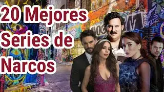 20 mejores Series de Narcos