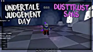 DustTrust Sans | Roblox Undertale Judgement Day