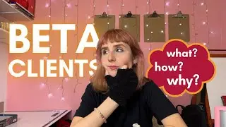 What is a beta client? (and how to get one)