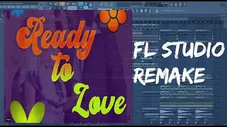[Free FLp] KSHMR - Ready To Love | FL STUDIO 12 Remake