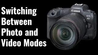 Switching between Movie and Photo Shooting - EOS R5 Tip 60