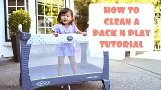 PACK N PLAY CLEANING TUTORIAL