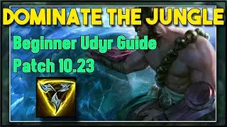 BASIC JUNGLE UDYR  GUIDE PATCH 10.23 BUILD/RUNES| UDYR COMMENTARY GUIDE SEASON 11 -LEAGUE OF LEGENDS