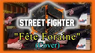 Street Fighter 6: Fête Foraine Stage Theme (Cover)