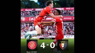Girona 4=0 Osasuna/ Narración de Cadena Cope/ LALIGA 🏆