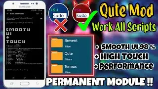 Brevent Module + Termux Module + Qute Module | Smooth Ui Optimization and High Touch Response 😱
