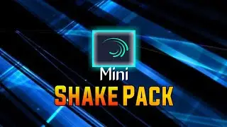 Alight motion mini shake pack ll alight motion shake transition pack ll #shakepresetpack #shakepack