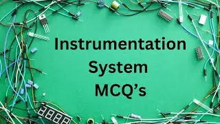 Instrumentation System MCQ's #electronics #instrumentation #mcqs