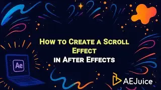 How To Create A Scroll Effect In After Effects – AEJuice Tutorials