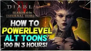 How to Powerlevel Alt Characters in Diablo 4 Season 5!