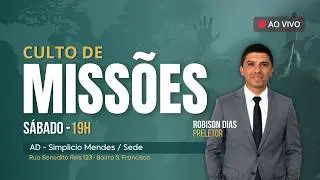 🔴 CULTO DE MISSÕES  - ADSiM 09/05/2026