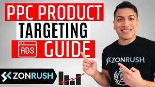 Amazon PPC Product Targeting Ads Tutorial -  Boost Sales
