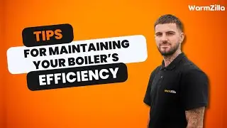 Tips for Maintaining Your Boiler’s Efficiency | WarmZilla