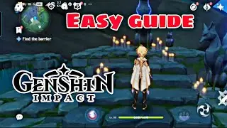 FIND THE BARRIER /DETROY THE BARRIER | Genshin Impact update 5.8 version 