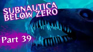 Subnautica: Below Zero ¦ Громадный монстр ¦ Часть 39