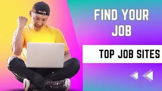 Top Web sites to Find Jobs | Worldwide Job | Job Seeking | Job Sites | Best Job Search Web Sites