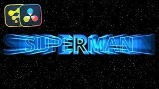 Create the Superman Title Effect in Davinci Resolve!