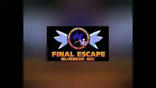 These Final Escape Remix's sound similar....