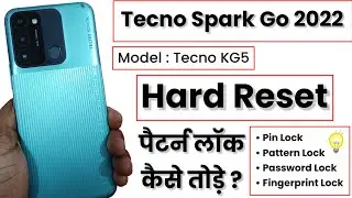 Tecno Spark Go 2022 Hard Reset | Tecno Spark Go 2022 (KG5) Pattern Lock Remove | Tecno Spark Go 2022
