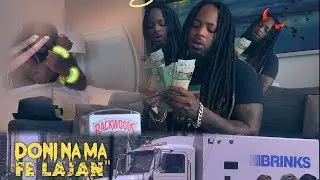 DONI NA MA - FE LAJAN 💰 [T👁️T GANG]