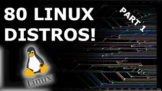 EVERY usable LINUX DISTRO... PART 1
