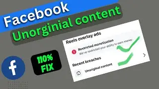 Unoriginal Content 100% Fix | Facebook Page Unoriginal Content | Facebook Unoriginal Content,