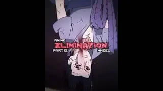 Anime Elimination Wheel Part 12