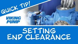 How to Set End Clearance on a Viking Pump