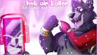Hot Air Ballon But Dedmi And Amicus Sing it (+FLM) | FNF Doki Doki Take over Plus | ⚠️LEER DESC⚠️