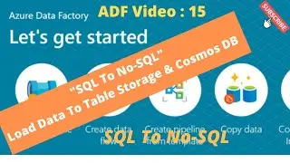 SQL to Azure Table Storage & Cosmos DB | SQL Storage To No-SQL Storage