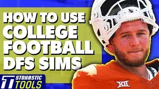 How To Use Stokastic CFB Sims | How To Win At CFB DFS In 2024