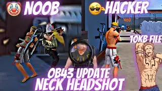 OB43 Update Neck headshot obb file | free fire max drag headshot config file | new headshot obb file