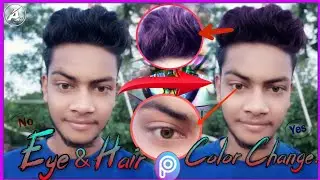 How To Change Eye and Hair Color In [PicsArt].