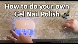 How To Do Your Own Gel Nail Polish | The DIY Guide | Ep 240