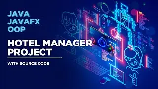 JavaFX Project - Hotel Manager with Source Code | OOP | File Handling | Java