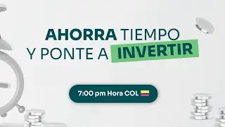 Ahorra tiempo y ponte a invertir