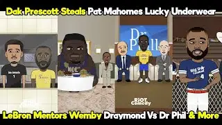 Comedy sports mash! Dak Prescott steals Pat Mahomes' lucky underwear; LeBron mentors Wemby; Draymond