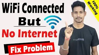 Wifi Connected But No Internet Problem Solution | Wifi Connected But No Internet Access