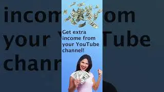 Additional earnings in YouTube