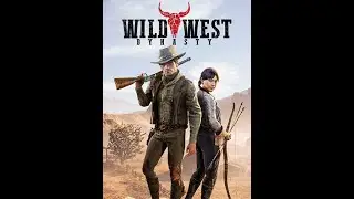 "Wild West Dynasty – Build Your Legacy in the Untamed Frontier!"