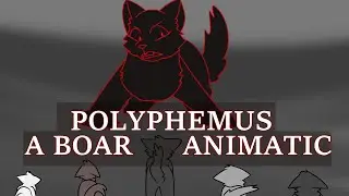 A Shattered Star MYTHOS- Polyphemus: A Boar Animatic