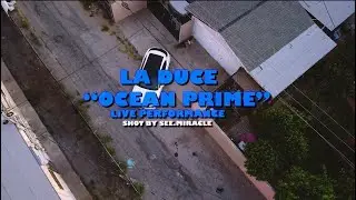 La Duce - Ocean Prime (Live Performance)