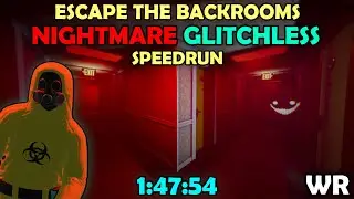 Escape The Backrooms - NIGHTMARE GLITCHLESS Solo Speedrun - (