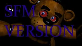Freddy Power out Jumpscare - [SFM]